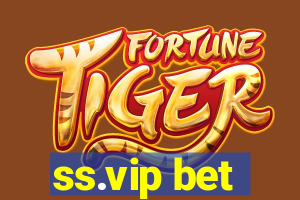 ss.vip bet